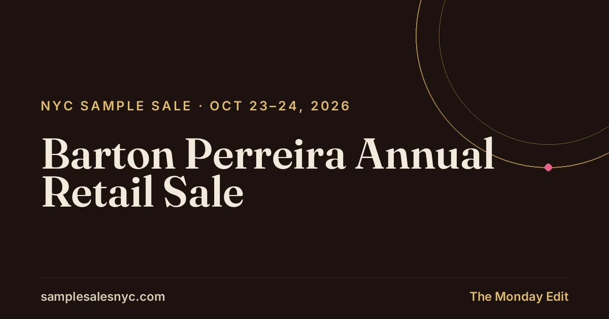 Barton Perreira Annual Retail Sale, Oct 23–24, 2026