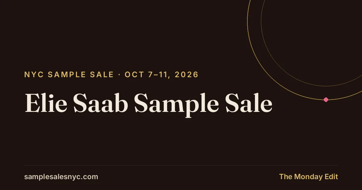 Elie Saab Sample Sale, Oct 7–11, 2026