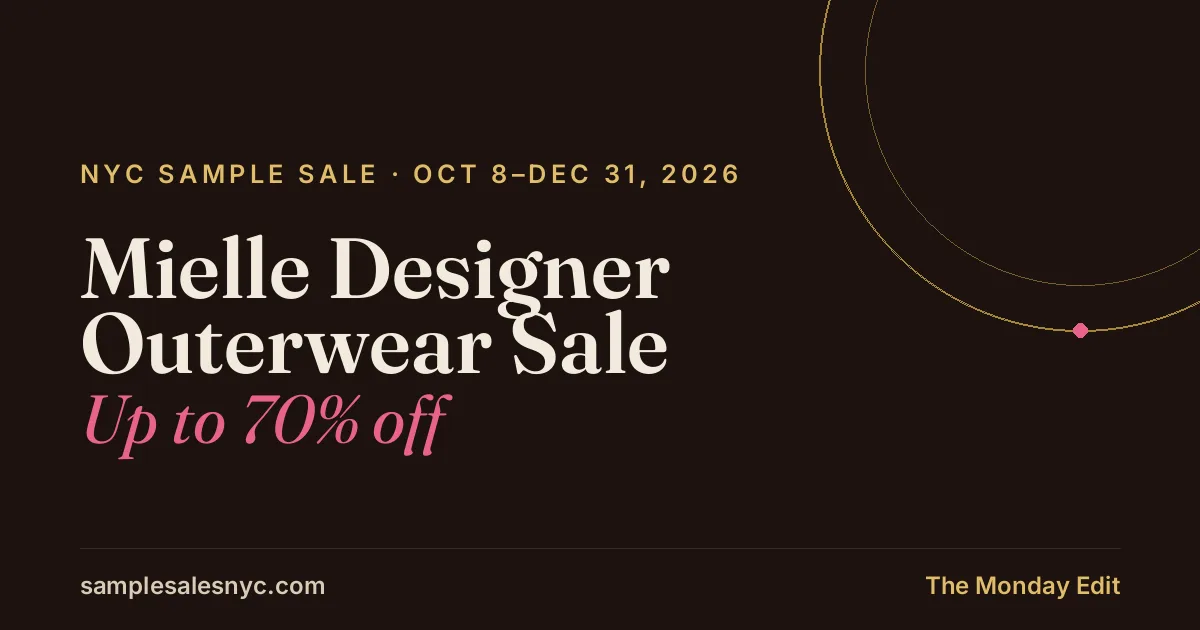 Mielle Designer Outerwear Sale, Oct 8–Dec 31, 2026, Up to 70% off